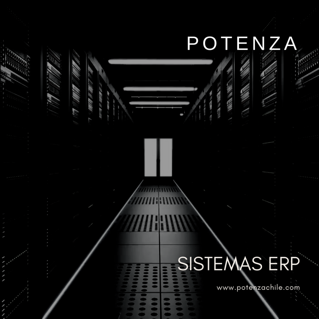 SISTEMAS ERP - POTENZA CHILE